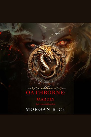 Oathborne: Jaar Zes (Boek 6 van de Oathborne Serie) - Digitaal voorgelezen door een electronisch gegenereerde stem - cover