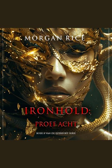 Ironhold: Proef Acht (Boek 8 van de IJzerfort Serie) - Digitaal voorgelezen door een electronisch gegenereerde stem - cover