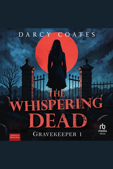 The Whispering Dead - Gravekeeper Band 1 - cover