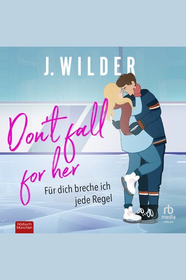 Don't fall for her - Für dich breche ich jede Regel - cover