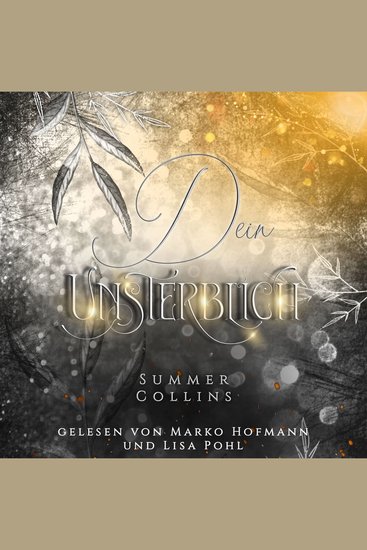 Dein Unsterblich - Wo die Schatten flüstern – Romantasy voller Seelenmagie Verlust und neuer Hoffnung - cover
