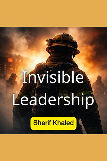 Invisible Leadership - cover