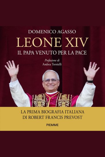 Leone XIV - Il Papa venuto per la pace - cover
