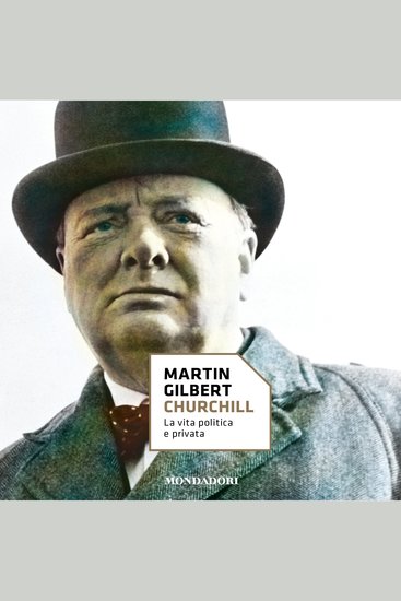 Churchill - La vita politica e privata - cover
