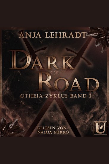 Dark Road: Otheiá-Zyklus Band 1 - cover