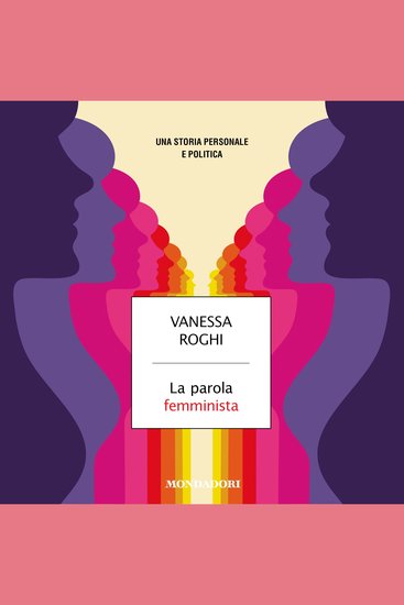 La parola femminista - Una storia personale e politica - cover