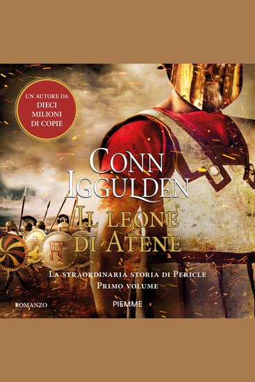 Il leone di Atene - La straordinaria storia di Pericle Primo volume - cover