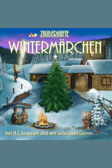 Zauberhafte Wintermärchen - Von HC Andersen und den Gebrüdern Grimm - cover