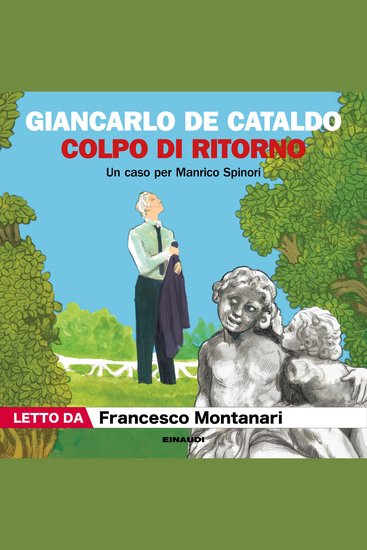 Colpo di ritorno - Un caso per Manrico Spinori - cover