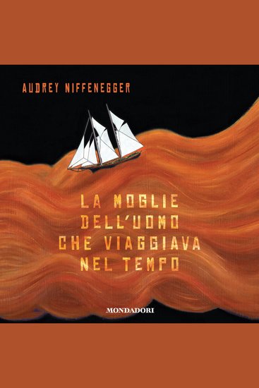 La moglie dell'uomo che viaggiava nel tempo - cover