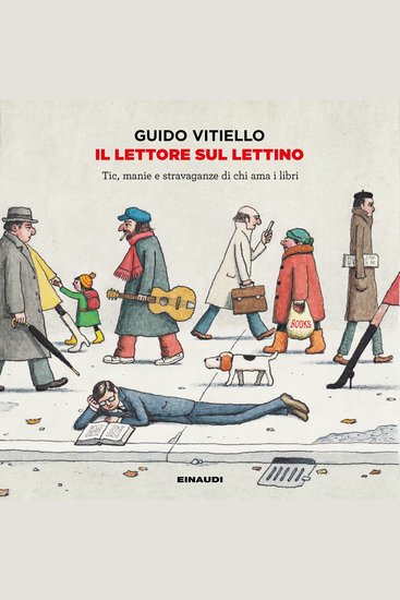 Il lettore sul lettino - Tic manie e stravaganze di chi ama i libri - cover