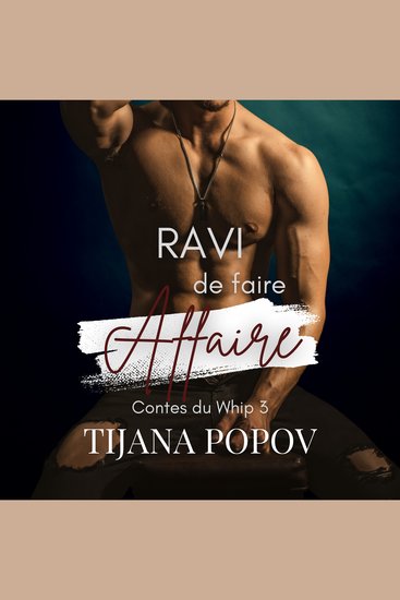 Ravi de faire Affaire - Une romance MM garde du corps ennemis-amants BDSM - cover