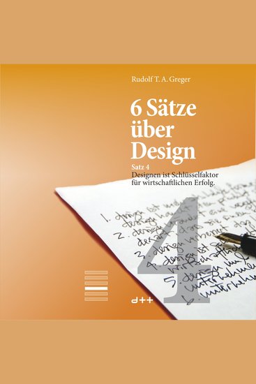 6 Sätze über Design – Satz 4 - Designen ist Schlüsselfaktor für wirtschaftlichen Erfolg - cover