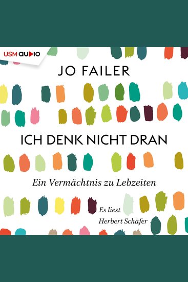 Ich denk nicht dran - Ein Vermächtnis zu Lebzeiten - cover