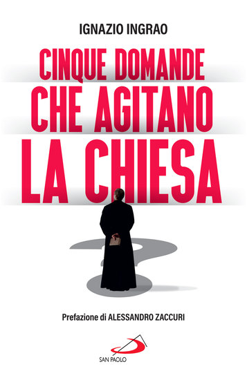 Cinque domande che agitano la Chiesa - cover
