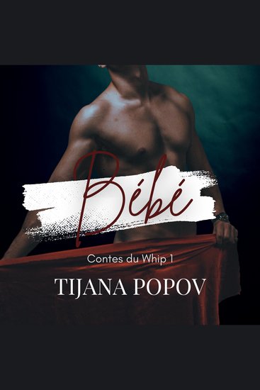 Bébé - Une romance MM avec différence d'âge BDSM - cover