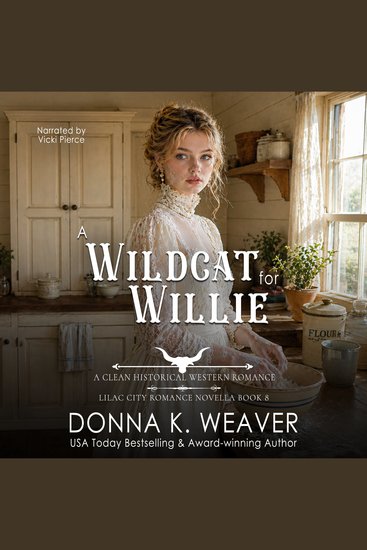 A Wildcat for Willie - A Clean Historical Western Romance - cover