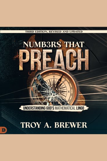 Numbers That Preach Third Edition Revised and Updated - Understanding God's Mathematical Lingo - cover