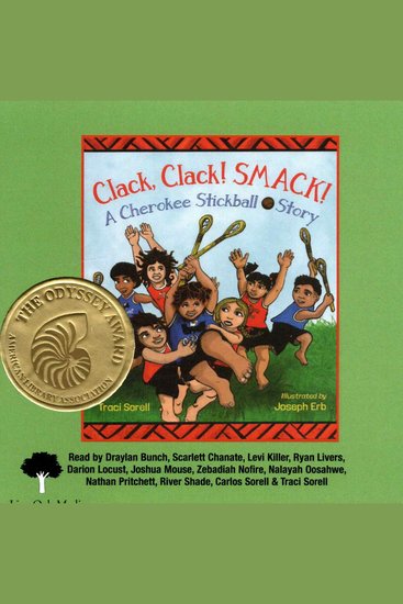 Clack Clack Smack! - A Cherokee Stickball Story - cover