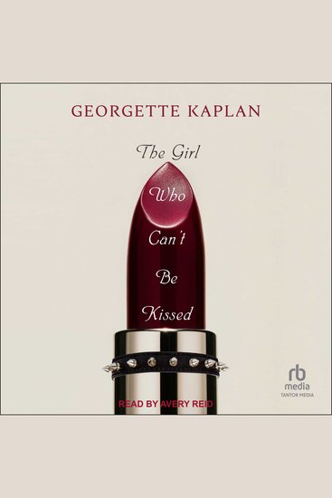 The Girl Who Can’t Be Kissed - cover