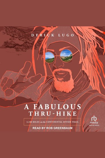 A Fabulous Thru-Hike - 3100 Miles on the Continental Divide Trail - cover