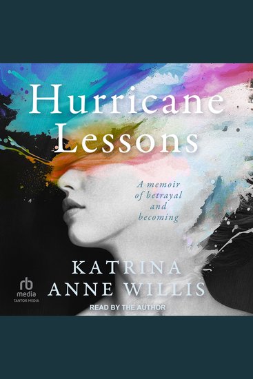 Hurricane Lessons - A Memoir of Betrayal and Becoming - cover