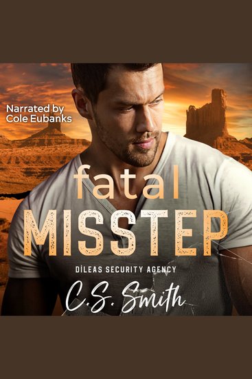 Fatal Misstep - A Protector Romantic Suspense (Dìleas Security Agency Book 4) - cover