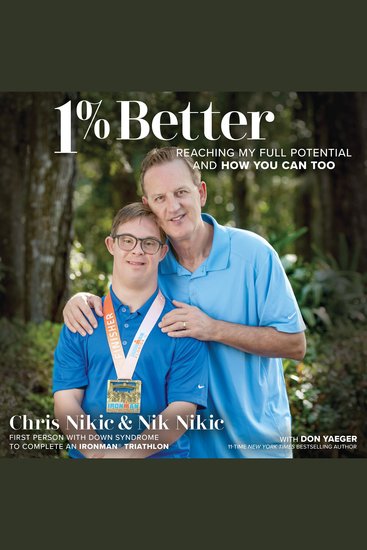 1% Better - Reaching My Full Potential and How You Can Too - cover