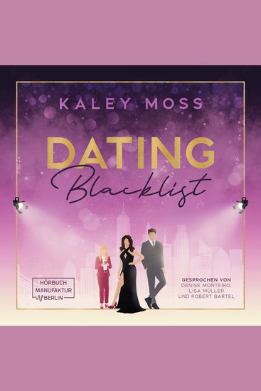 Dating Blacklist - Second Chance Romance in der glitzernden Modewelt New Yorks (ungekürzt) - cover
