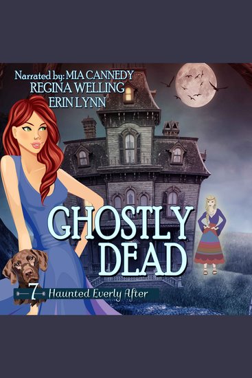 Ghostly Dead - A Cozy Mystery with a Ghostly Twist - cover