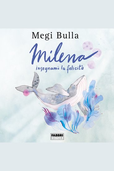 Milena insegnami la felicità - cover