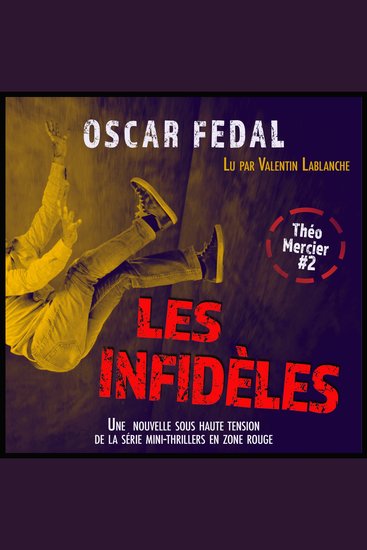 Les Infidèles - Une enquête de Théo Mercier (#2) - cover