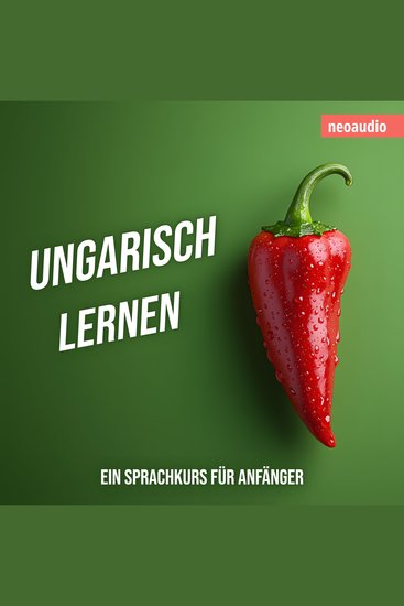 Sprachkurse für Anfänger Ungarisch lernen (Ungekürzt) - cover