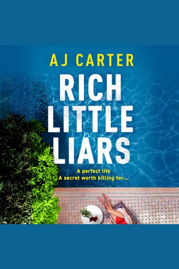 Rich Little Liars - A BRAND NEW chilling thriller of mystery suspicion and deadly truths for 2026 - cover