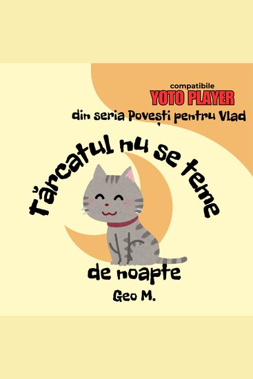 Tărcatul nu se teme de noapte - Povești audio pentru copii în limba română - cover
