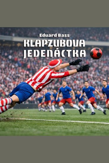 Klapzubova jedenáctka - cover
