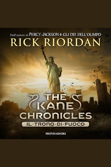 Kane Chronicles The - 2 Il trono di fuoco - cover