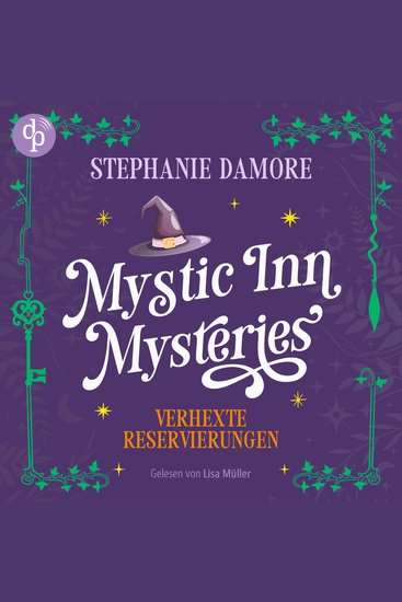Verhexte Reservierungen | Magisches Cosy Crime Hörbuch in einem zauberhaften Hotel - Mystic Inn Mysteries Band 1 (Ungekürzt) - cover