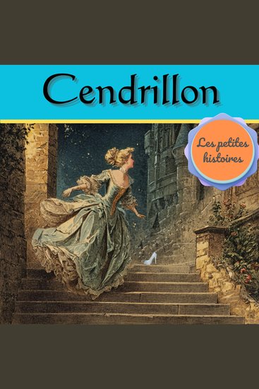 Cendrillon - Les petites histoires - cover