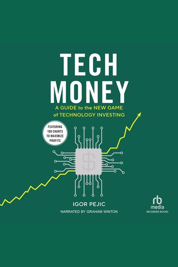 Tech Money - A Guide to the New Game of Technology Investing - cover