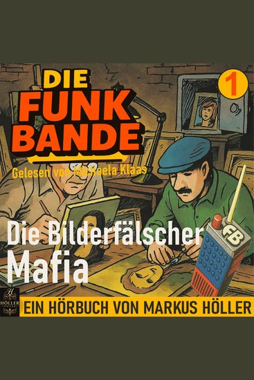 Die FUNK BANDE - Die Bilderfälscher Mafia - cover