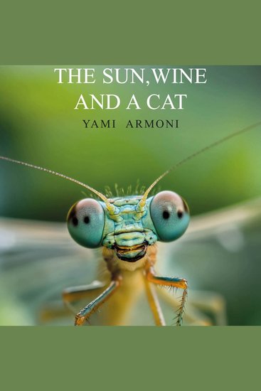 The Sun Wine and a Cat - cover