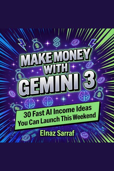 Make Money With Gemini 3 - 30 Fast AI Income Ideas You Can Launch This Weekend - cover