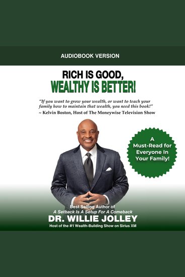 Rich Is Good Wealthy Is Better! - cover
