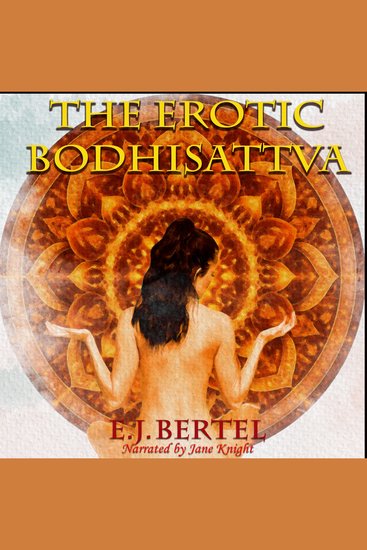 The Erotic Bodhisattva - Meet Your Tantric Master - cover