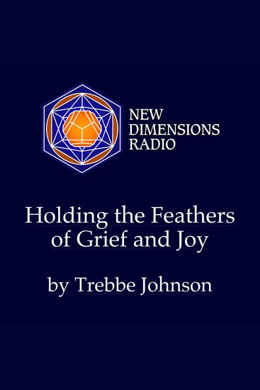 Holding the Feathers of Grief and Joy - cover