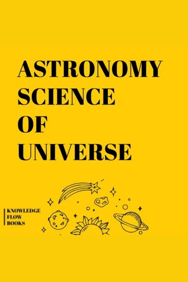 Astronomy Science of Universe - cover