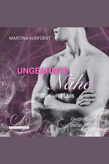Ungeahnte Nähe - Robin und Luis - cover