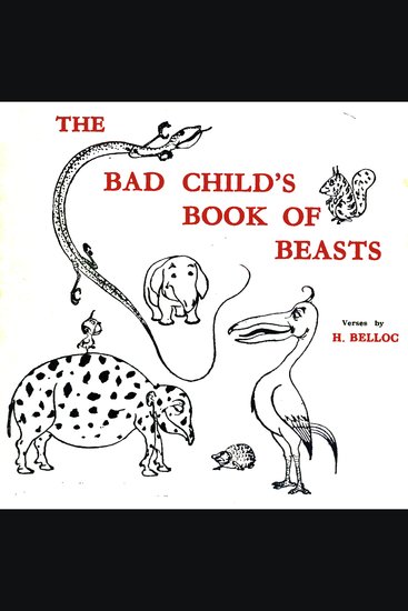 The Bad Child's Book of Beasts - cover