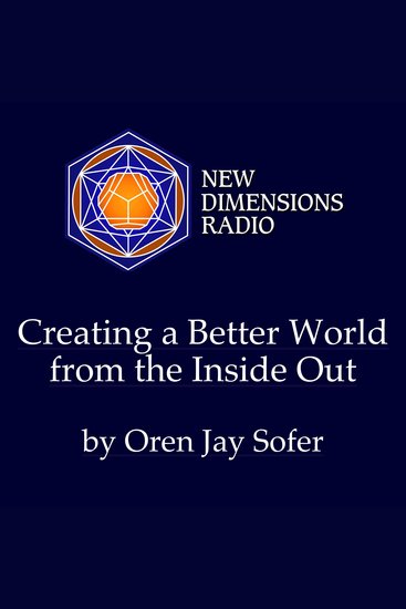 Creating a Better World from the Inside Out - cover